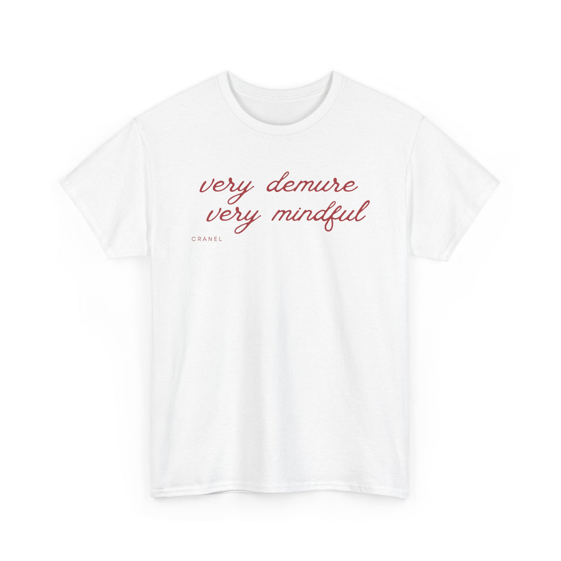 very demure, very mindful t-shirt