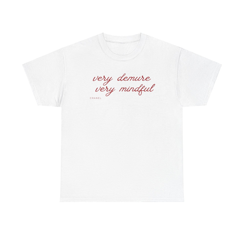 very demure, very mindful t-shirt